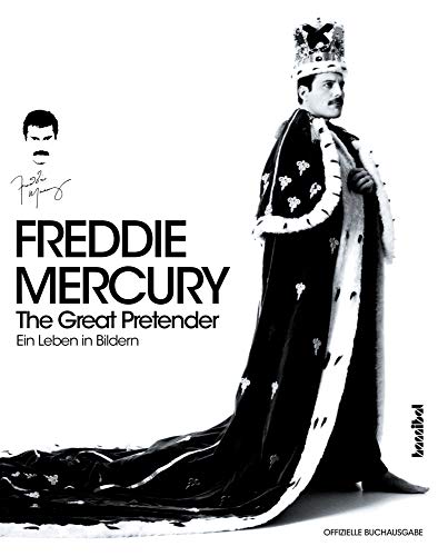 Freddie Mercury - The Great Pretender (Ein Leben in Bildern)